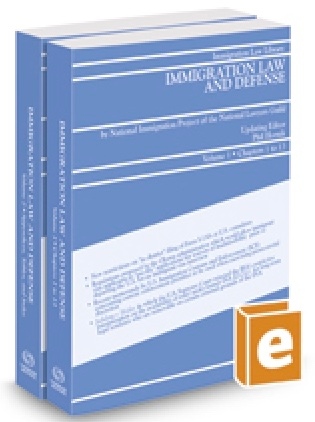Immigration Law and Defense, Spring 2022 ed. 